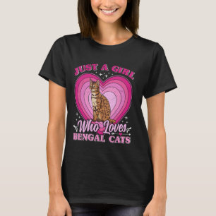 Cat Mommy JUST A GIRL WHO LOVES BENGAL CATS Lover T-Shirt