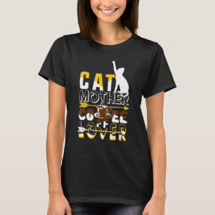 Cat Mother Coffee   Funny Cat T-Shirt
