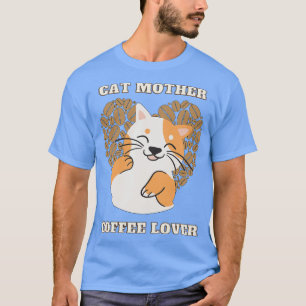 Cat mother coffee lover 210 T-Shirt