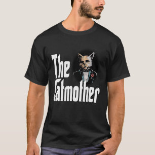 Cat Mother The Catmother Crazy Cat Mom Mama  1 T-Shirt