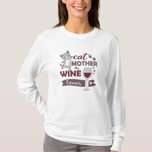 Cat Mother Wine Lover Cats Red Wine Black T-Shirt