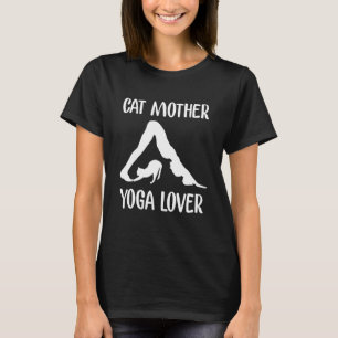 Cat Mother Yoga Funny Pet Kitten Mom Meditation T-Shirt