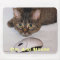 Cat & Mouse Mousepad