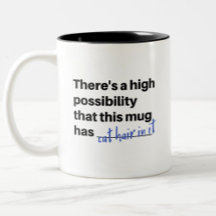 Cat Mug with Funny Saying 