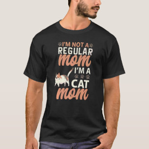 Cat Mum Cat Mom Cat Cat Holder Outfit T-Shirt