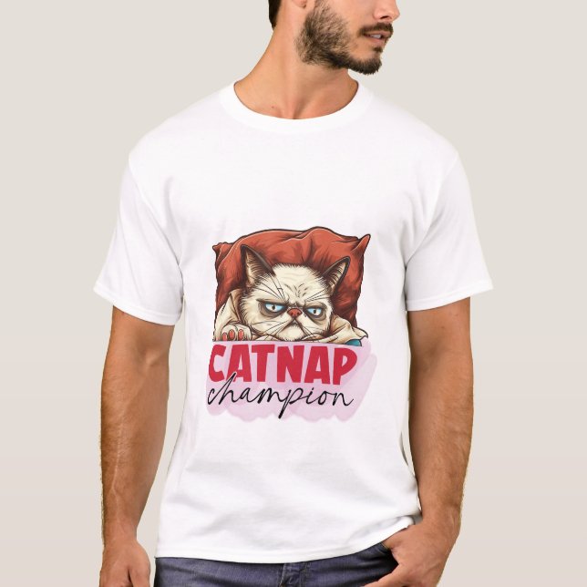 Cat Nap Champion 😴🐱 Funny Sleepy Cat Illustratio T-Shirt (Front)