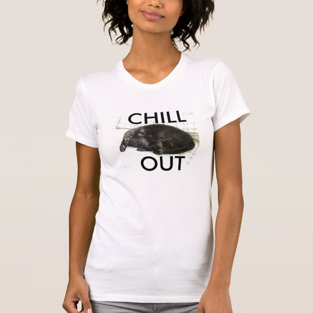 cat nap, CHILL, OUT T-Shirt (Front)