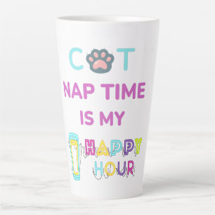 cat nap time is my happy hour latte mug