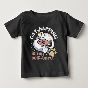 Cat-Napping Is My Self-Care Cute Cat Quote Baby T-Shirt