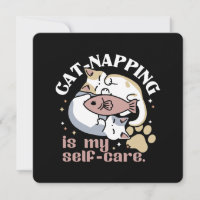 Cat-Napping Is My Self-Care Cute Cat Quote