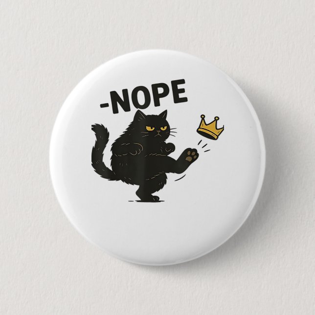 Cat No Kings In America  2 Inch Round Button (Front)