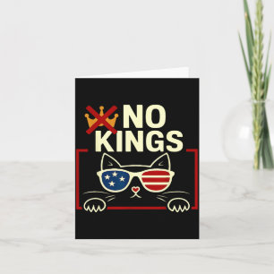 Cat No Kings in America Funny Political Cat Lady Card