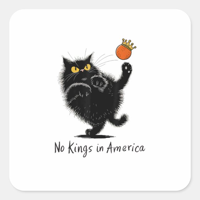 Cat No Kings In America We The People Political Square Sticker (Front)