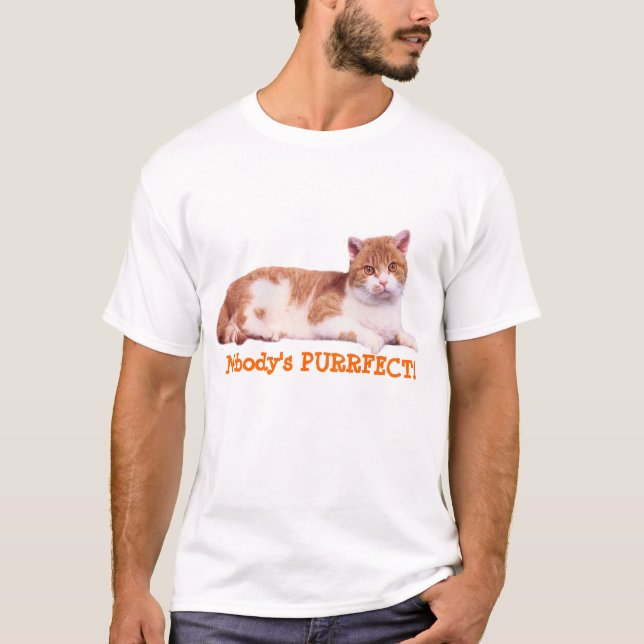 Cat Nobody's PURRFECT Unisex T-Shirt (Front)