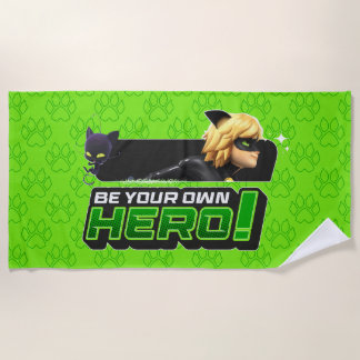 Cat Noir | Be Your Own Hero Beach Towel