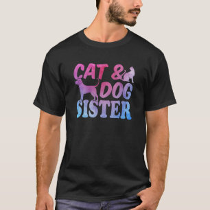Cat Owner Cat Dog Owner Dog Cat Dog Brother T-Shirt