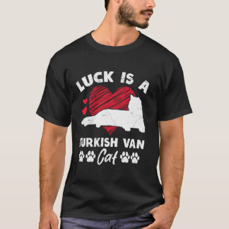 Cat Owner LUCK IS A TURKISH VAN CAT Funny Turkish  T-Shirt