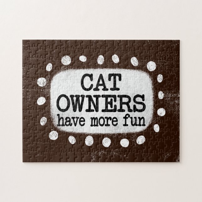 Cat Owners Have More Fun Jigsaw Puzzle (Horizontal)