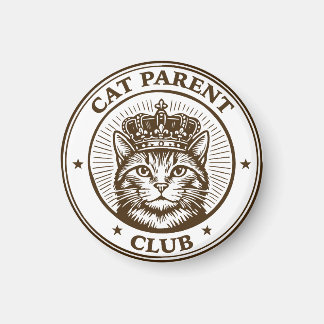 Cat Parent Club – For Humans Owned by Cats Magnet