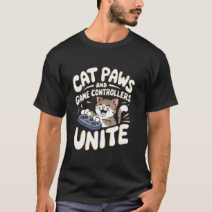 Cat paws and game controllers unite Pun cats and g T-Shirt
