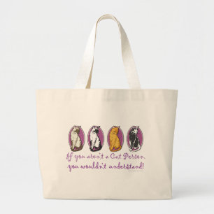 Cat Person Humour Large Tote Bag