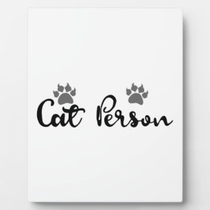 Cat Person Typography Art Plaque