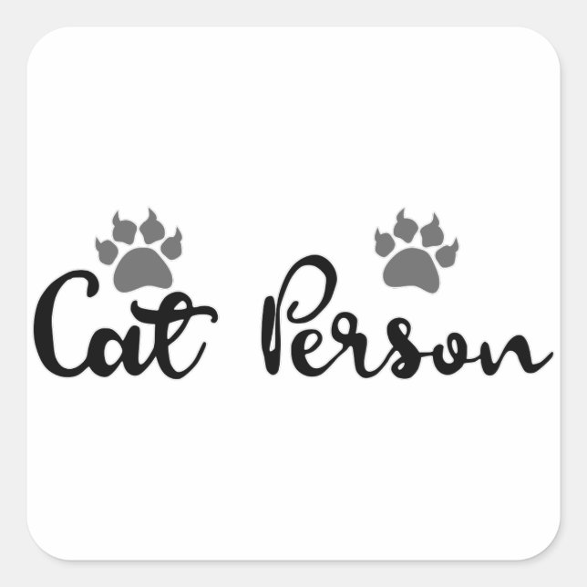 Cat Person Typography Art Square Sticker (Front)