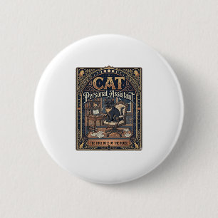 Cat Personal Assistant Cat Funny Owner Humour Vint 2 Inch Round Button