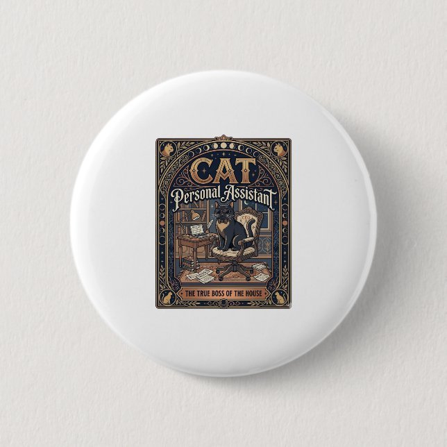 Cat Personal Assistant Cat Funny Owner Humour Vint 2 Inch Round Button (Front)