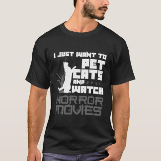 Cat Pet Lover Horror Movie Lover Gift53 T-Shirt