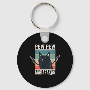Cat Pew Pew Madafakas Retro Vintage Gift Keychain