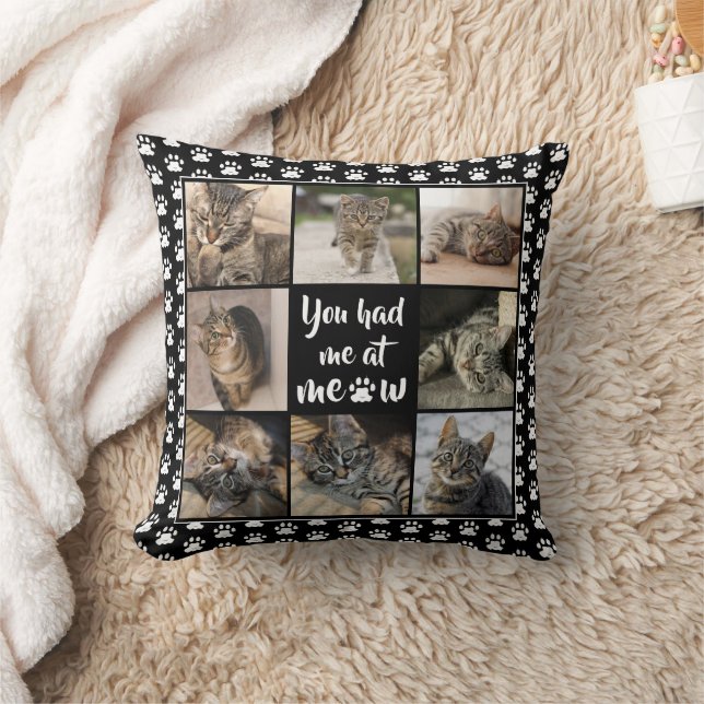 Cat Photo Collage YOU HAD ME AT MEOW Paw Print Throw Pillow (Blanket)