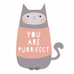 Cat Photo Sculpture Ornament<br><div class="desc">You are perfect cat</div>