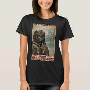 Cat Pilot Mike Echo Oscar Whisky How Do You T-Shirt