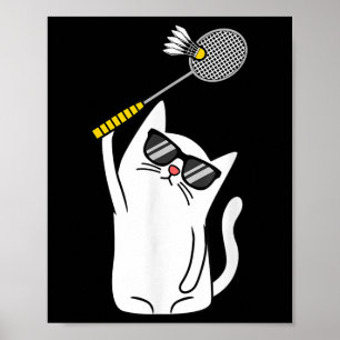 Cat Playing Badminton Shuttle Player Lover Coach G Poster