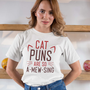 Cat Puns Are So Amewsing T-Shirt