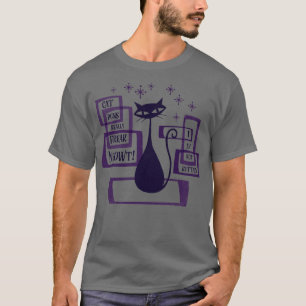 Cat Puns Really Freak Meowt T-Shirt