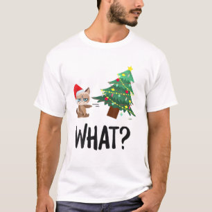 Cat Pushing Christmas Tree Over Funny What Cat Chr T-Shirt