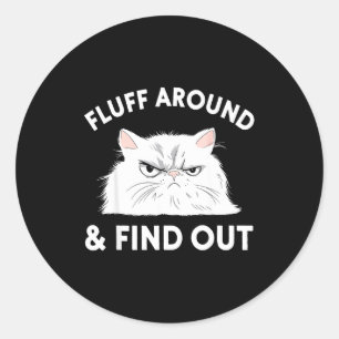Cat Quote Humor Apparel Graphic Tees Uni Black Sma Classic Round Sticker