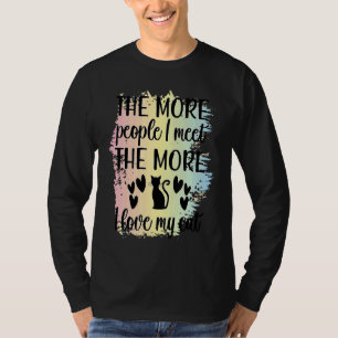 cat quote women men motivational sarcastic quote T-Shirt