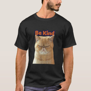 Cat Reminder Choose O Be Kind Everyday Graphics T-Shirt