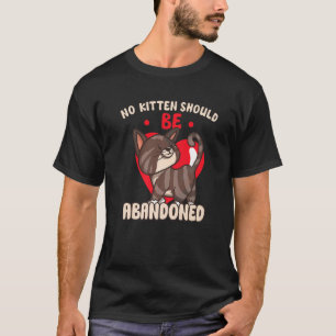 Cat Rescue Animal Rights Rescue Cat Adoption  1 T-Shirt