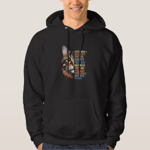 Cat Rescue Cat Lover Cat Mom Adoption Cats Aren't  Hoodie