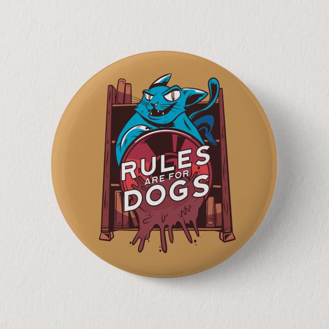 Cat Rule 2 Inch Round Button (Front)