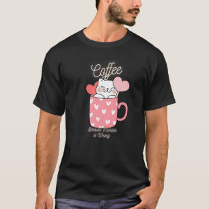 Cat Sarcasm Meme Funny Coffee Because Murder Is Wr T-Shirt