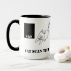 Cat Scan Technologist Technician Coffee Mug