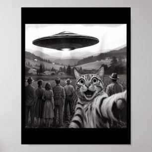 Cat Selfie People Watching An Alien Funny Cat For Poster