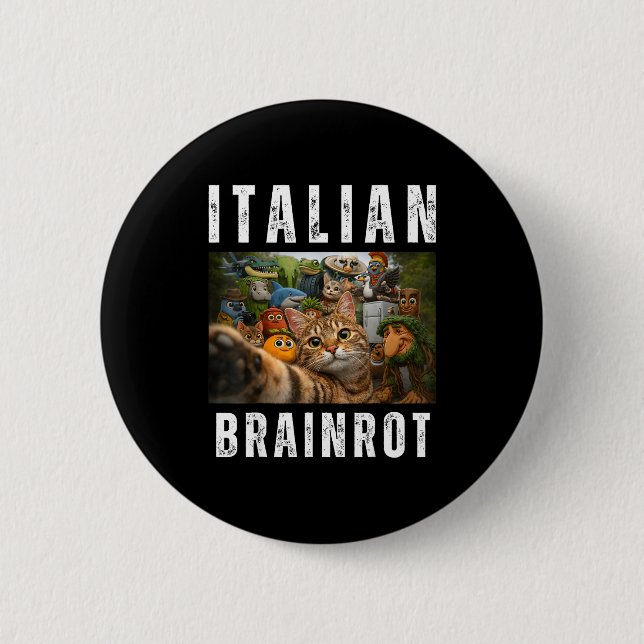 Cat selfie with funny italian brainrot meme 2 inch round button (Front)