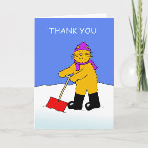 Cat shovelling snow, thanks for clearing snow. thank you card