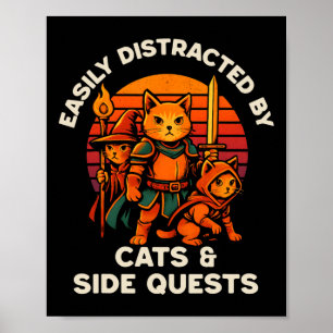 Cat Side Quest Funny Cats Tabletop Gamer Nerd Men  Poster